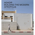Agadir: Building the Modern Afropolis - Paperback