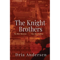 The Knight Brothers - Paperback