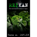Reikan: The most haunted locations in Japan: Volume Two - Paperback