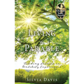 Living a Parable: Finding Lessons in Unlikely Experiences - Paperback