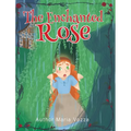 The Enchanted Rose - Hardcover