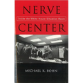 Nerve Center: Inside the White House Situation Room - Paperback