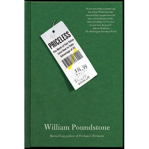 Priceless: The Myth of Fair Value (and How to Take Advantage of It) - Paperback
