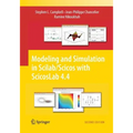 Modeling and Simulation in Scilab/Scicos with Scicoslab 4.4 - Paperback