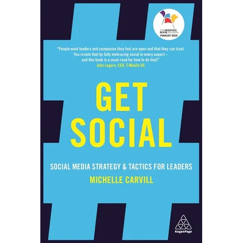 Get Social: Social Media Strategy and Tactics for Leaders - Paperback