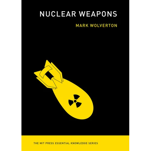 Nuclear Weapons - Paperback