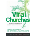 Viral Churches: Helping Church Planters Become Movement Makers - Hardcover