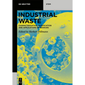 Industrial Waste: Characterization, Modification and Applications of Residues - Paperback