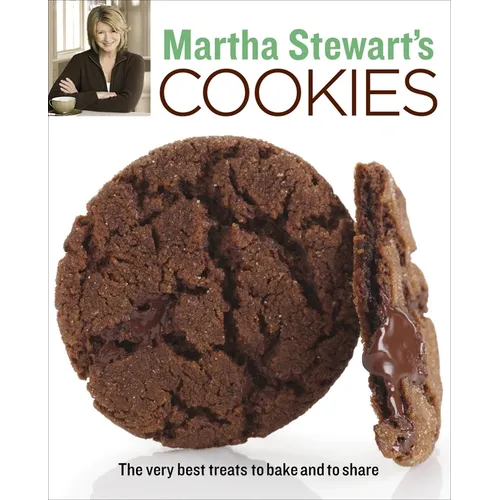 Martha Stewart's Cookies: The Very Best Treats to Bake and to Share: A Baking Book - Paperback