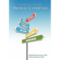 Finding Your Moral Compass - Hardcover