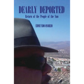Dearly Deported: Return of the People of the Sun - Paperback