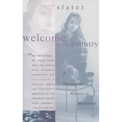 Welcome to My Country: A Therapist's Memoir of Madness - Paperback