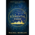 Elemental Thief - Paperback