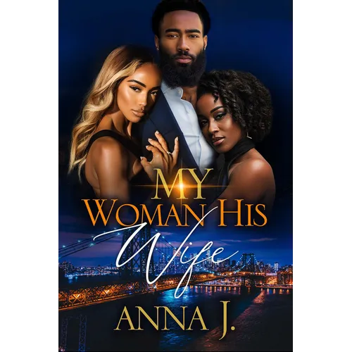 My Woman His Wife: 20 Year Anniversary Edition - Paperback