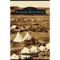 Standing Rock Sioux - Hardcover