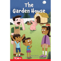 The Garden House: Level 2: Book 18 - Paperback