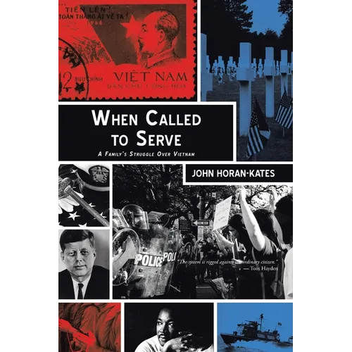 When Called to Serve: A Family's Struggle over Vietnam - Paperback
