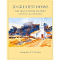 20 Greatest Hymns for Alto and Tenor Sax Duet with Piano Accompaniment - Paperback
