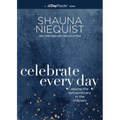 Celebrate Every Day: Seeing the Extraordinary in the Ordinary - Paperback