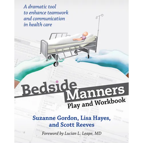 Bedside Manners: Play and Workbook - Paperback