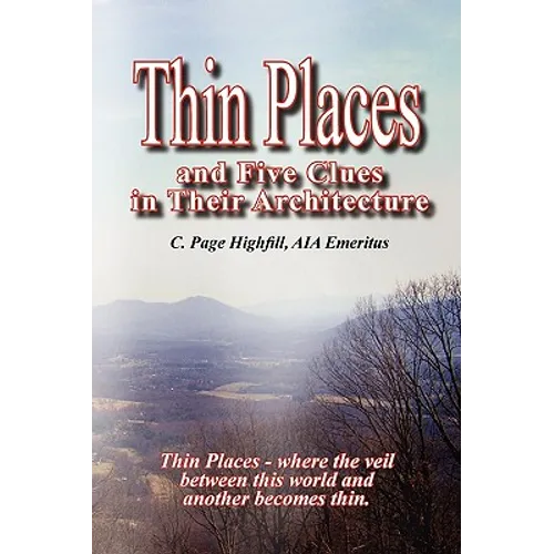 Thin Places and Five Clues in Their Architecture - Paperback
