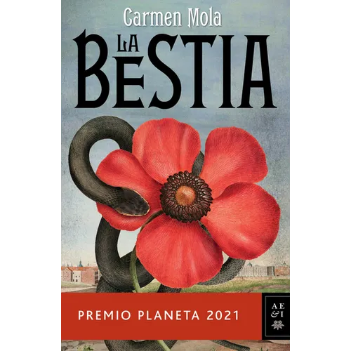 La Bestia: Premio Planeta 2021 - Paperback