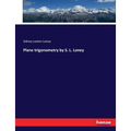 Plane trigonometry by S. L. Loney - Paperback