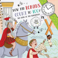 How Did Romans Count to 100?: Introducing Roman Numerals - Paperback