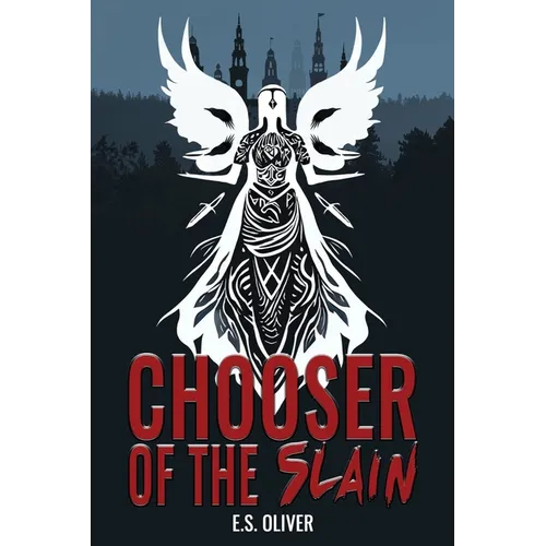 Chooser of the Slain: A Norse Dark Fantasy Thriller - Paperback