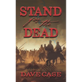 Stand for the Dead - Library Binding