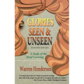 Glories Seen & Unseen: A Study of the Head Covering - Paperback
