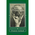 Crystal Vision Through Crystal Gazing - Hardcover
