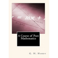 A Course of Pure Mathematics - Paperback