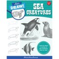 Let's Draw Sea Creatures: Learn to Draw a Variety of Sea Creatures Step by Step! - Paperback