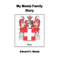My Mesta Family Story - Paperback
