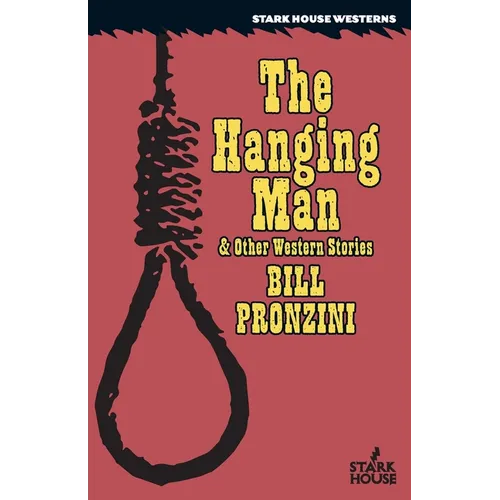 The Hanging Man & Other Western Stories - Paperback