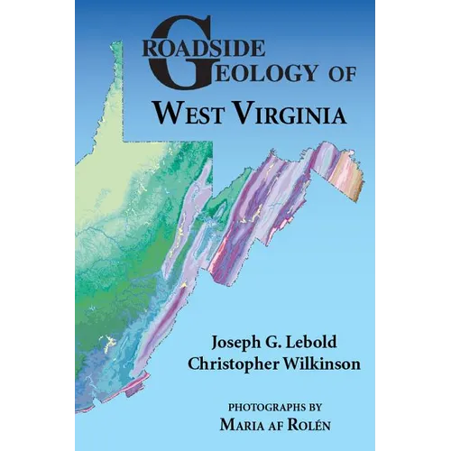 Roadside Geology of West Virginia - Paperback