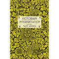 Victorian Interpretation - Paperback