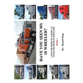 Have You Seen My 18 Wheeler?: A Picture Book of America's Over-The- Road 18 Wheelers - Paperback