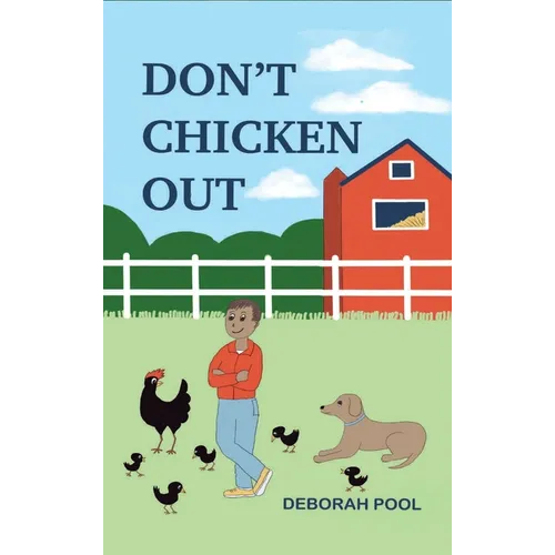 Don't Chicken Out - Mason's 4-H Adventure - Hardcover