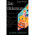 The Hide Away: "Seeking the truth." - Paperback