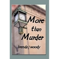 More Than Murder - Hardcover