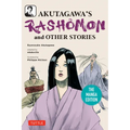Akutagawa's Rashomon and Other Stories: The Manga Edition - Paperback