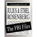 Julius and Ethel Rosenberg: The FBI Files - Paperback