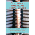 Colorado American Indian Civics (Softcover) - Paperback
