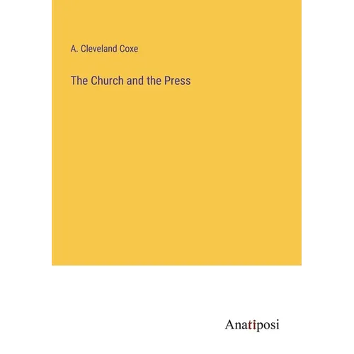 The Church and the Press - Paperback