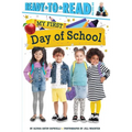 My First Day of School: Ready-To-Read Pre-Level 1 - Hardcover