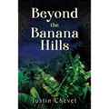 Beyond the Banana Hills - Paperback
