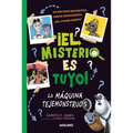 La Máquina Tejemonstruos / Solve Your Own Mystery: The Monster Maker - Hardcover