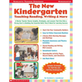 The New Kindergarten: Teaching Reading, Writing & More - Paperback